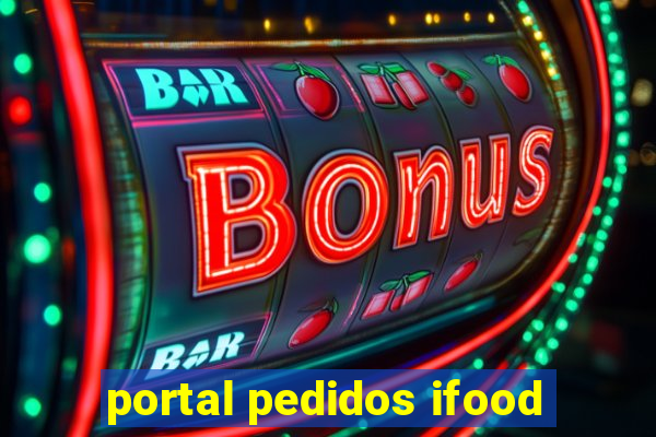 portal pedidos ifood